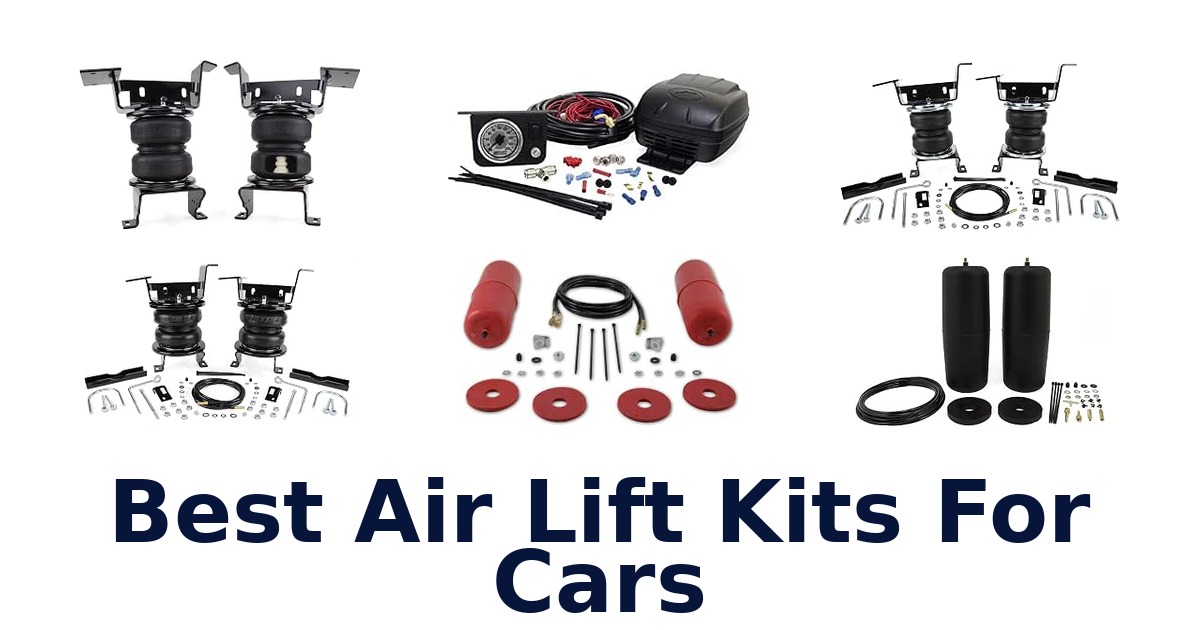 Best Air Lift Kits For Cars