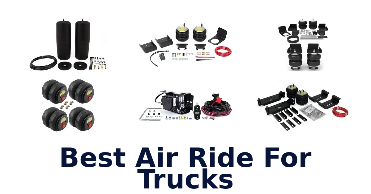 Best Air Ride For Trucks