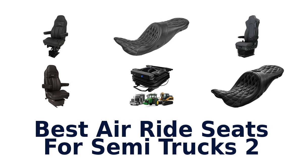 Best Air Ride Seats For Semi Trucks 2