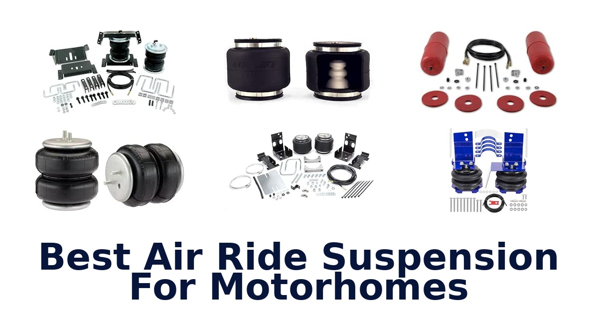 Best Air Ride Suspension For Motorhomes