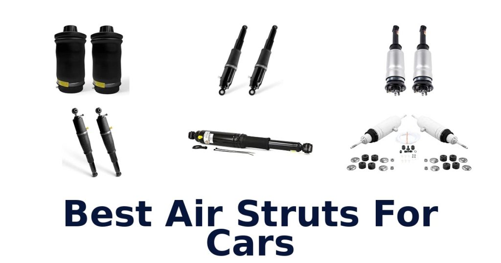 Best Air Struts For Cars