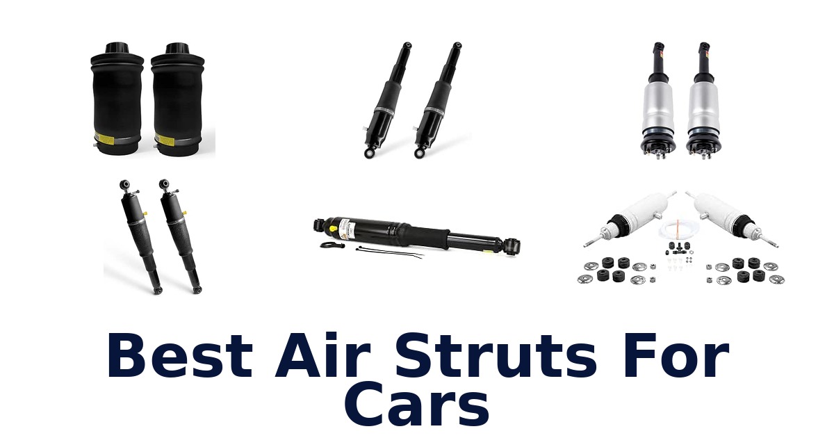 Best Air Struts For Cars
