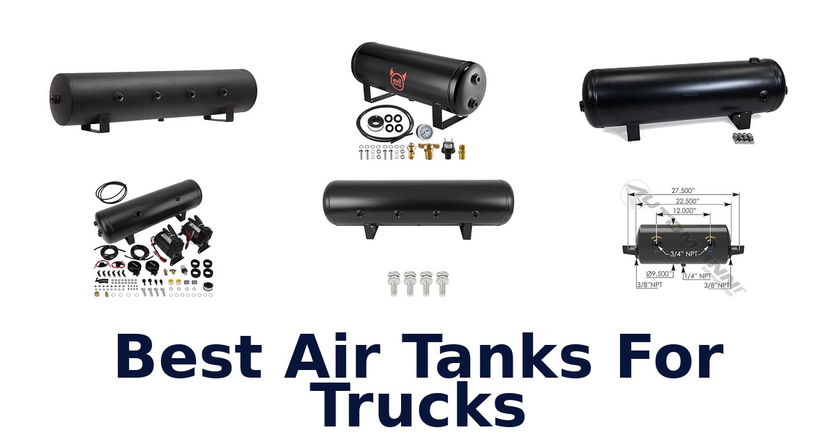 Best Air Tanks For Trucks
