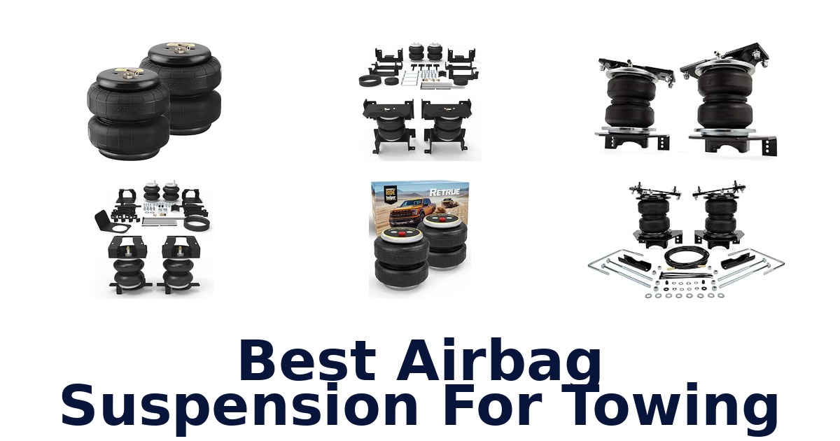 Best Airbag Suspension For Towing