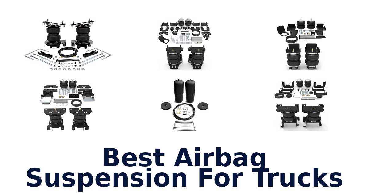 Best Airbag Suspension For Trucks