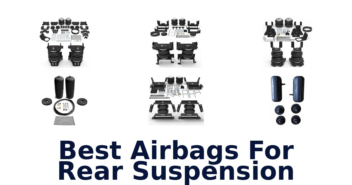 Best Airbags For Rear Suspension