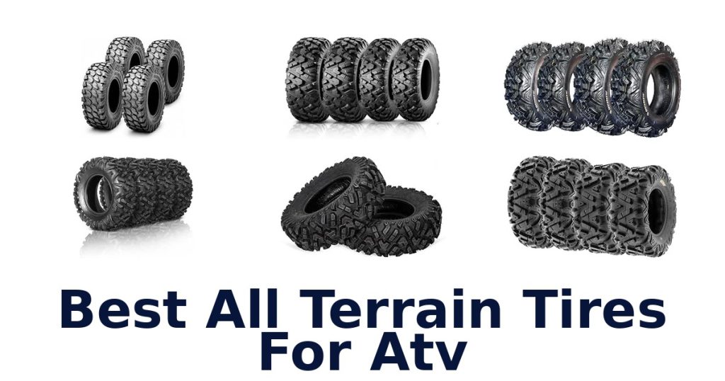 Best All Terrain Tires For Atv