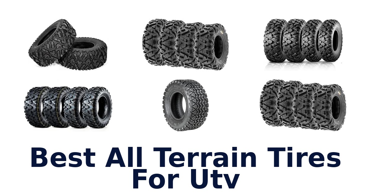 Best All Terrain Tires For Utv