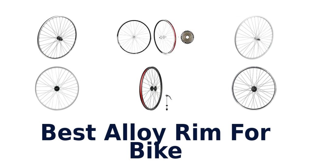 Best Alloy Rim For Bike