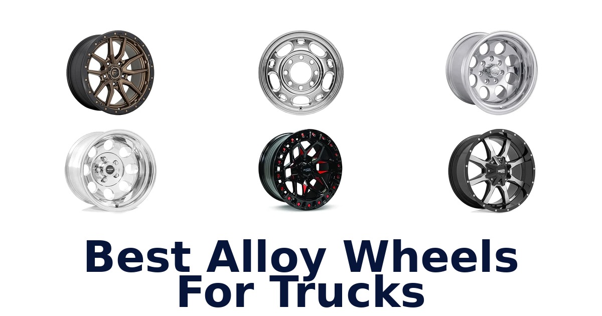 Best Alloy Wheels For Trucks