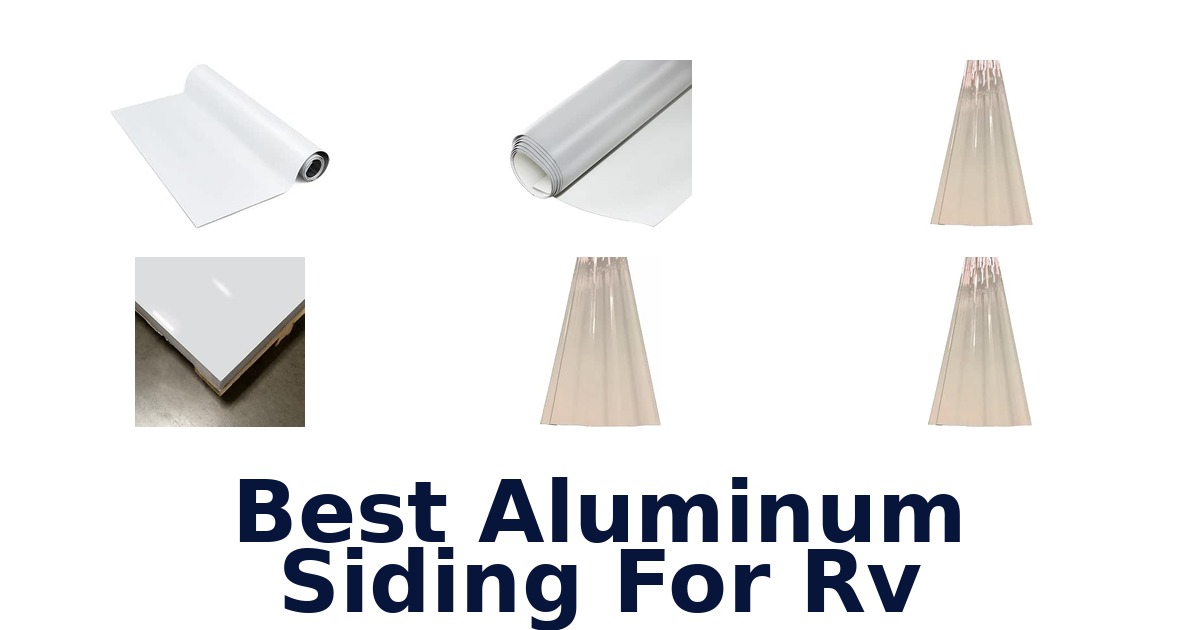 Best Aluminum Siding For RV