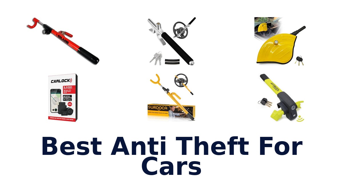 Best Anti Theft For Cars