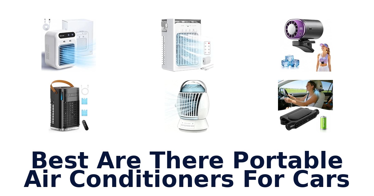 Best Are There Portable Air Conditioners For Cars