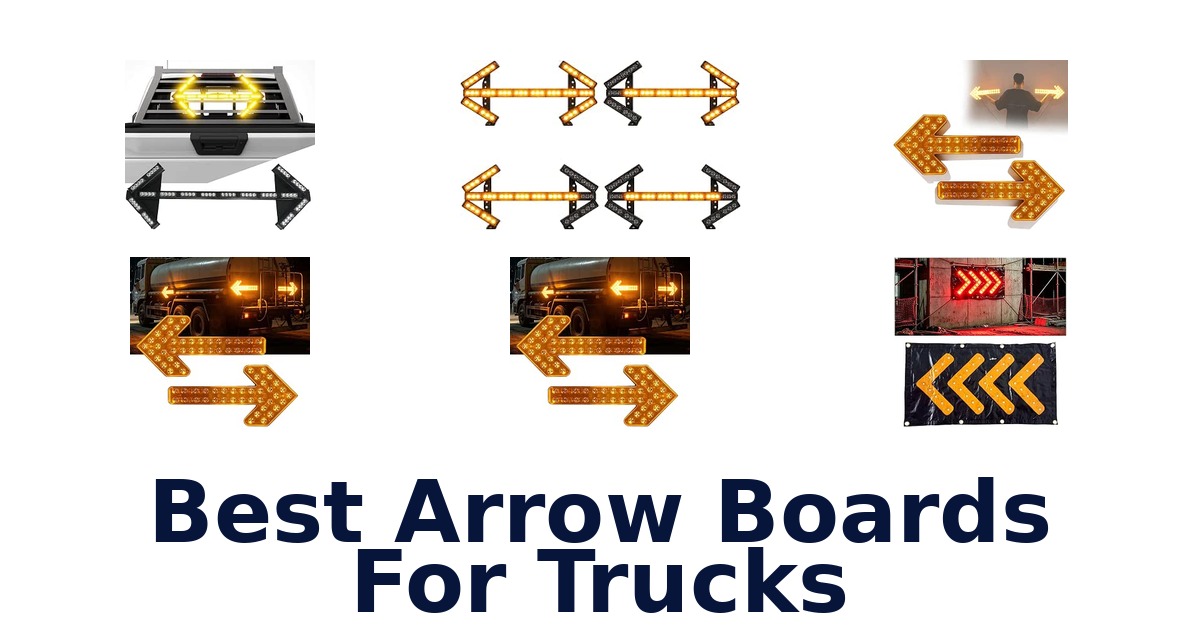 Best Arrow Boards For Trucks