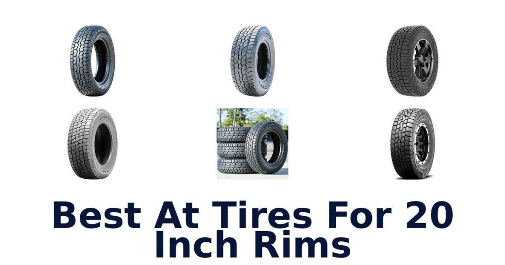 Best At Tires For 20 Inch Rims