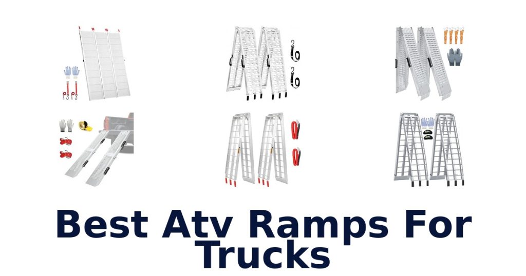 Best Atv Ramps For Trucks