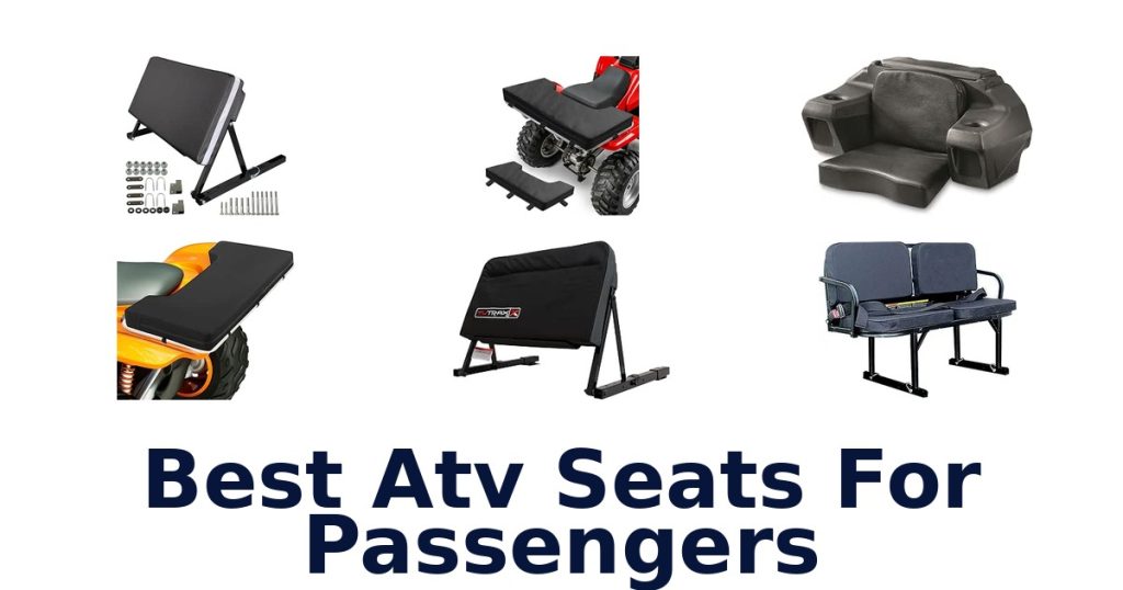 Best Atv Seats For Passengers