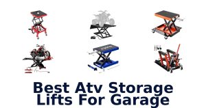 Best Atv Storage Lifts For Garage