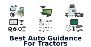 Best Auto Guidance For Tractors