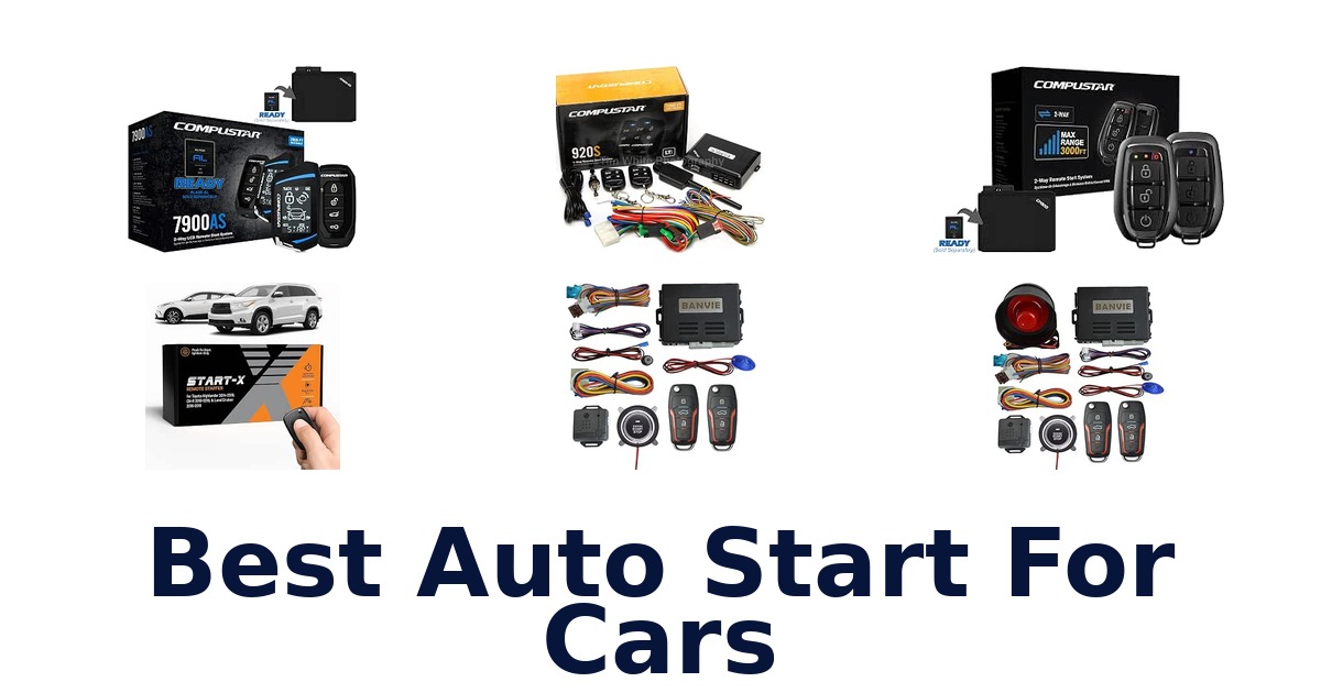 Best Auto Start For Cars