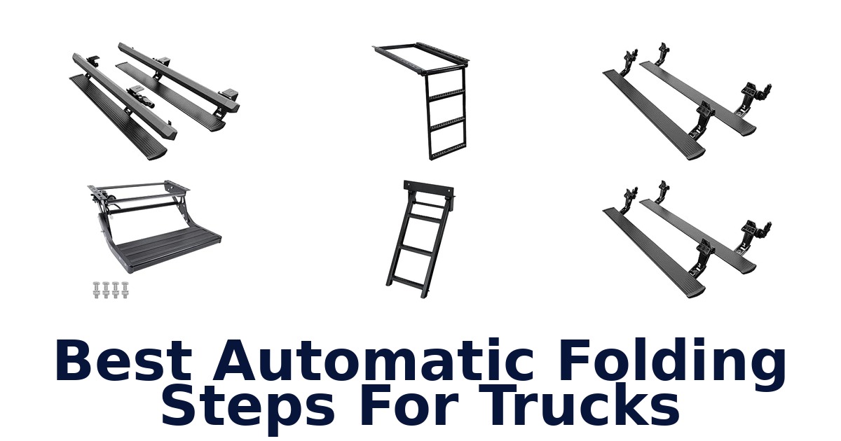 Best Automatic Folding Steps For Trucks