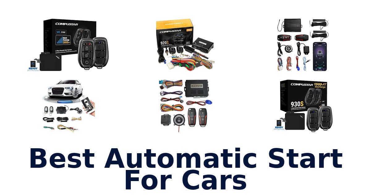 Best Automatic Start For Cars