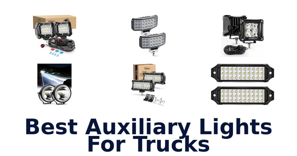 Best Auxiliary Lights For Trucks