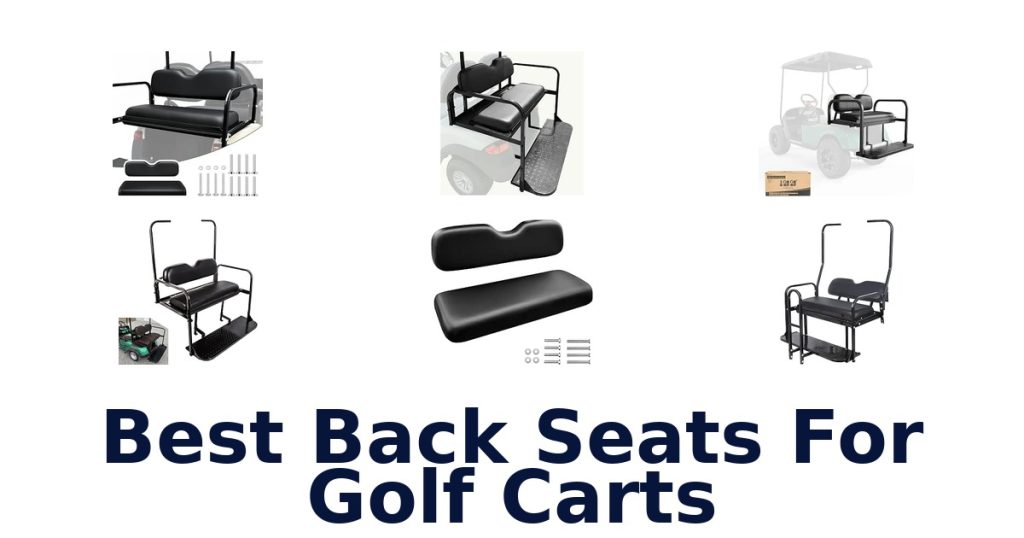 Best Back Seats For Golf Carts