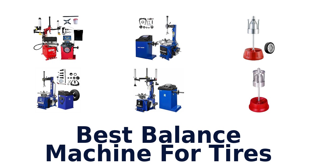 Best Balance Machine For Tires