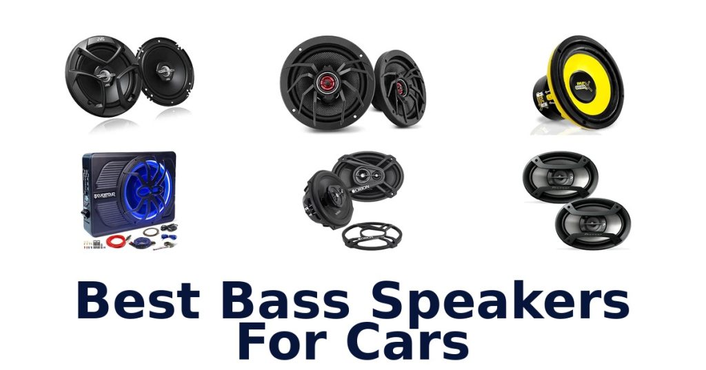 Best Bass Speakers For Cars