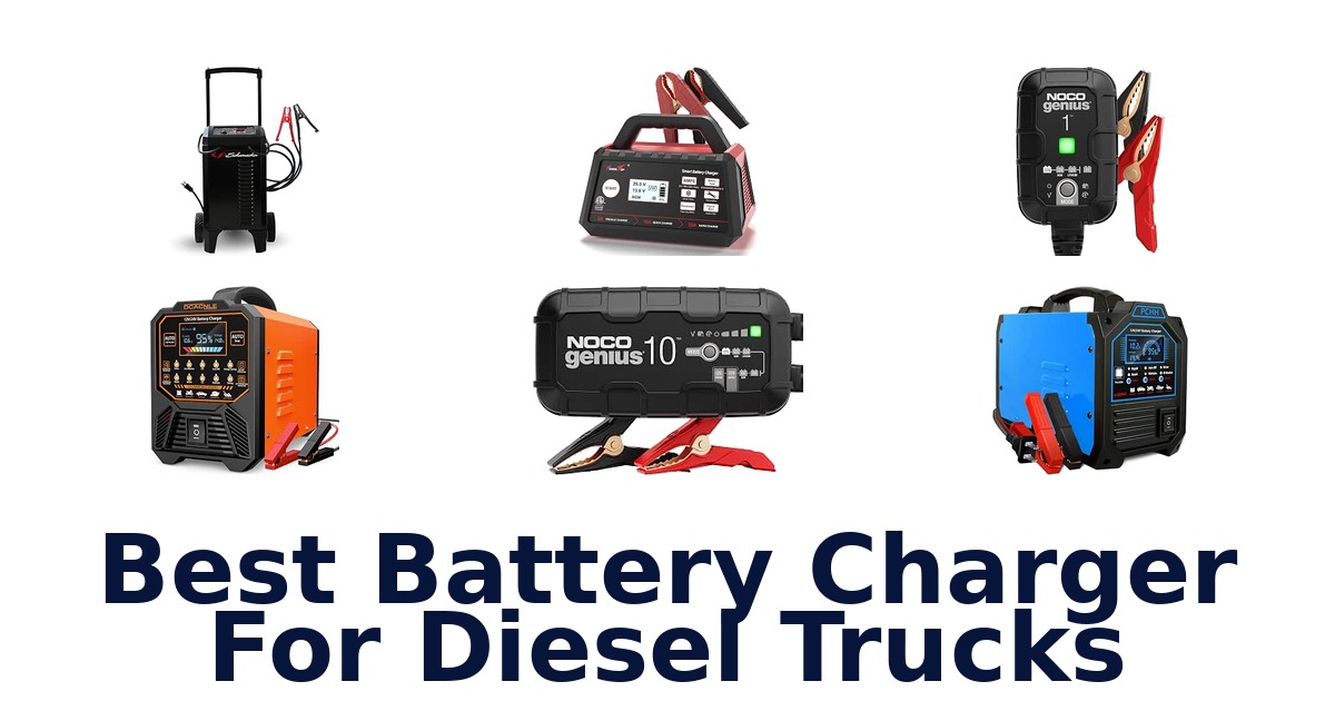 Best Battery Charger For Diesel Trucks