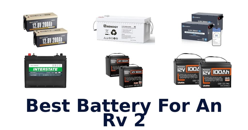 Best Battery For An RV 2