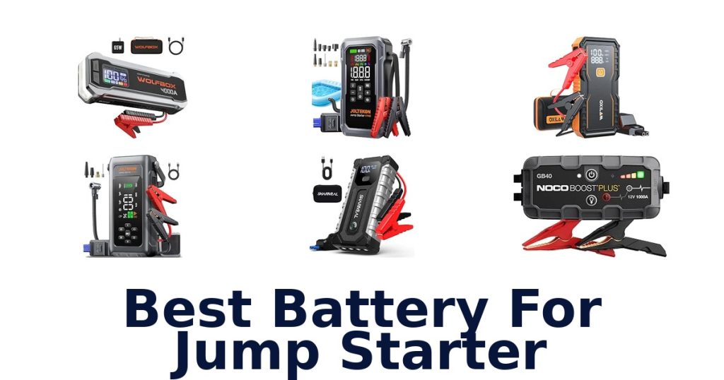 Best Battery For Jump Starter