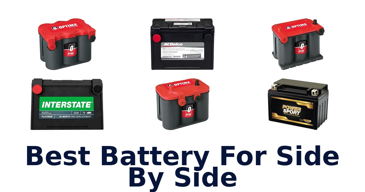 Best Battery For Side By Side