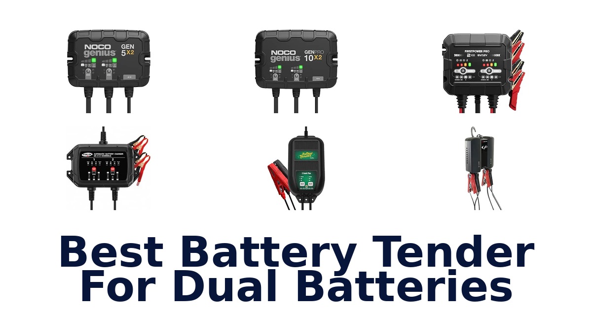 Best Battery Tender For Dual Batteries