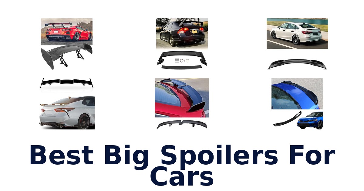 Best Big Spoilers For Cars