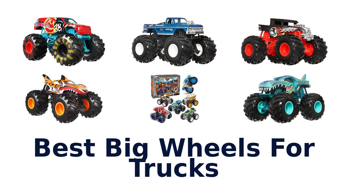 Best Big Wheels For Trucks