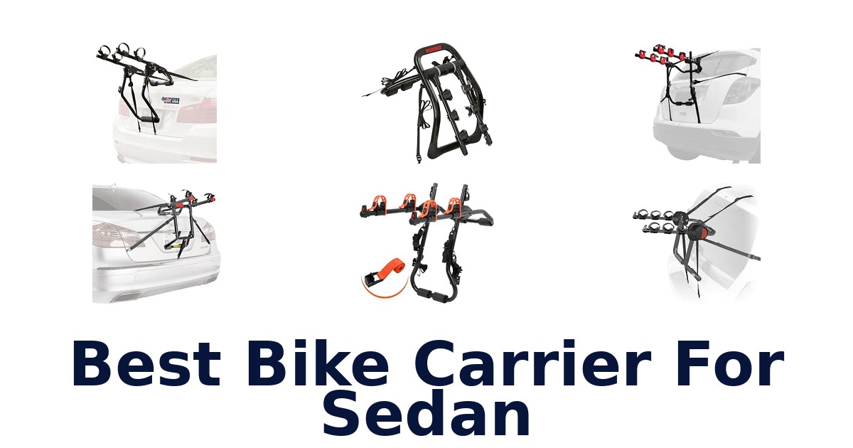 Best Bike Carrier For Sedan