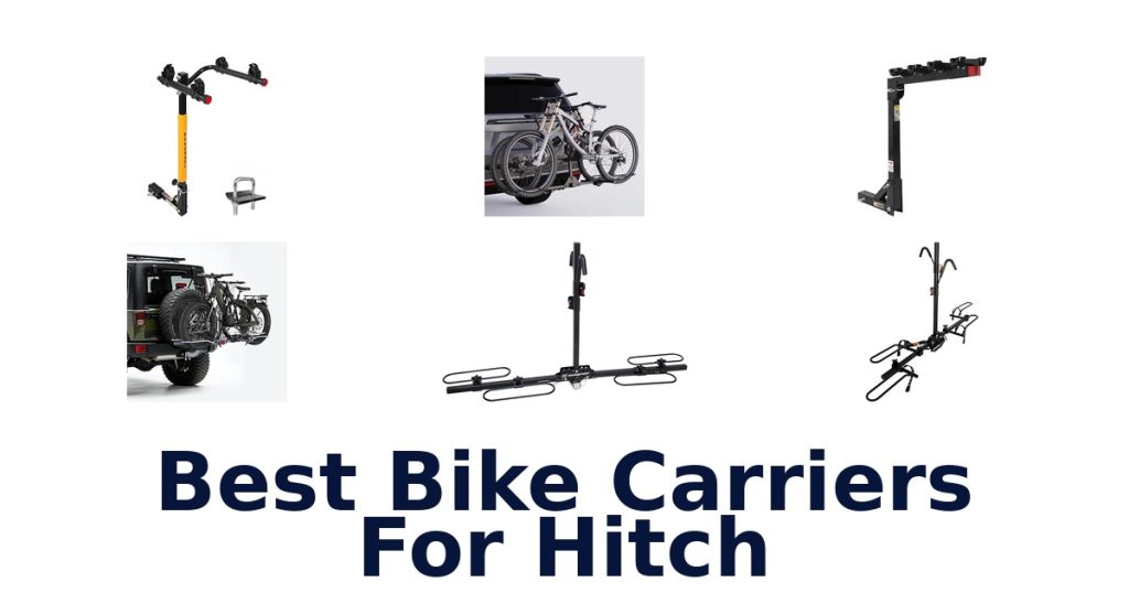 Best Bike Carriers For Hitch