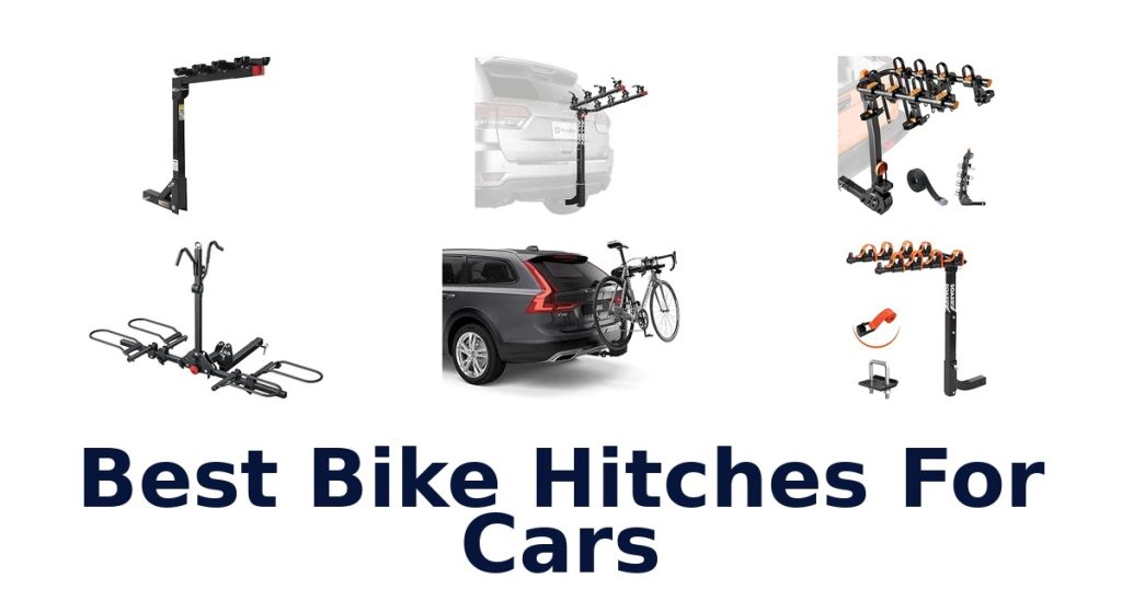 Best Bike Hitches For Cars
