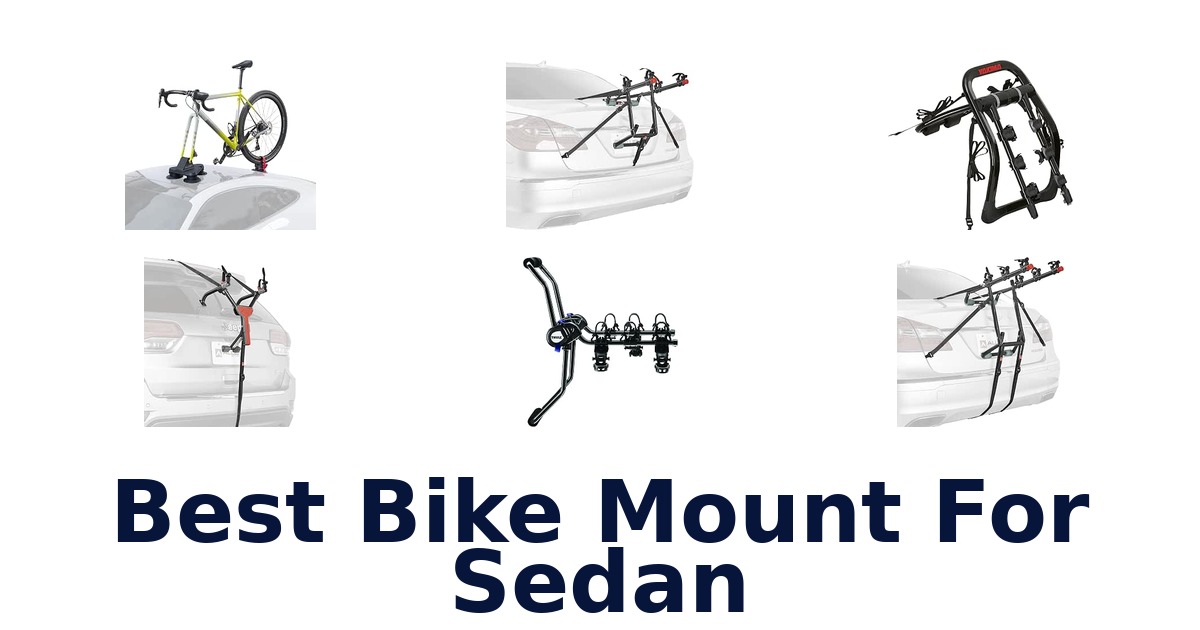 Best Bike Mount For Sedan