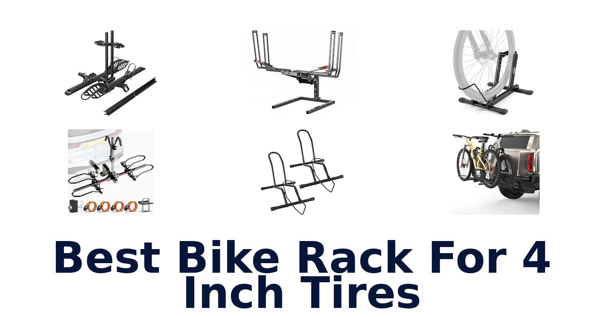 Best Bike Rack For 4 Inch Tires