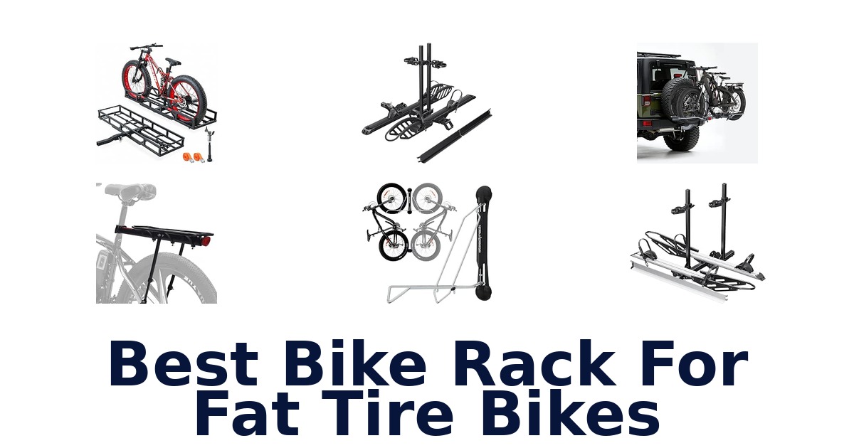 Best Bike Rack For Fat Tire Bikes