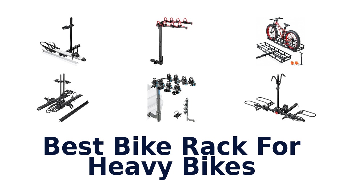 Best Bike Rack For Heavy Bikes