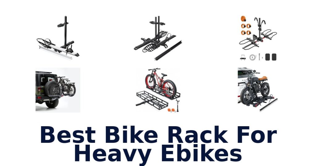 Best Bike Rack For Heavy Ebikes