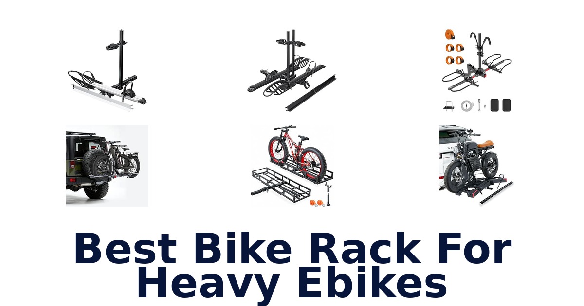 Best Bike Rack For Heavy Ebikes