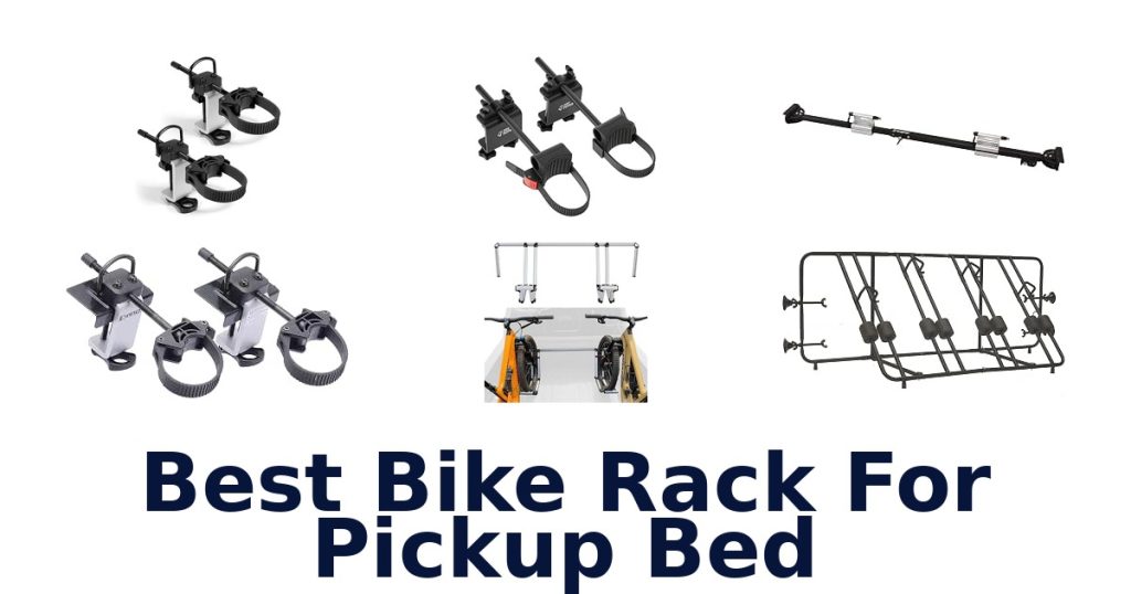 Best Bike Rack For Pickup Bed