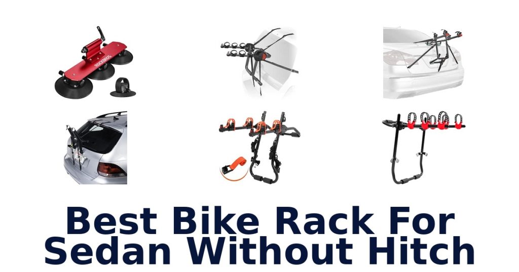 Best Bike Rack For Sedan Without Hitch