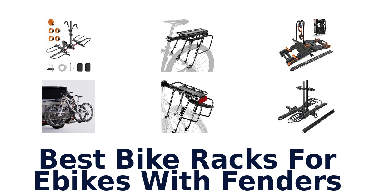 Best Bike Racks For Ebikes With Fenders