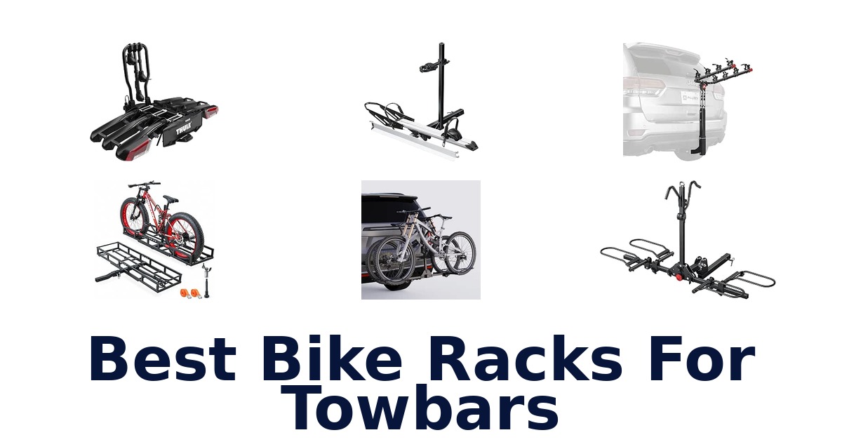 Best Bike Racks For Towbars